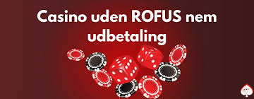 Udenlandsk Online Casino Uden ROFUS En Guide til Spiloplevelser Udenlandsk Online Casino Uden ROFUS En Guide til Spiloplevelser